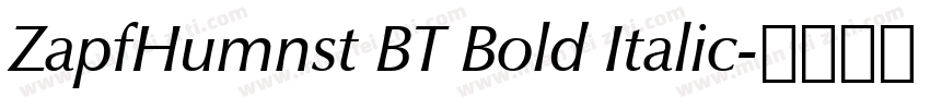 ZapfHumnst BT Bold Italic字体转换